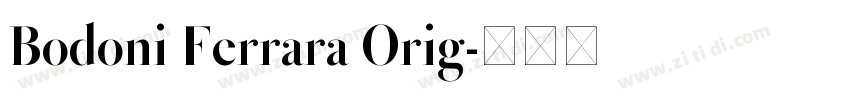 Bodoni Ferrara Orig字体转换